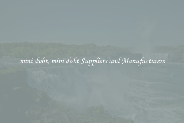 mini dvbt, mini dvbt Suppliers and Manufacturers
