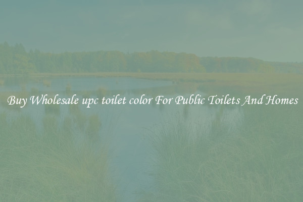 Buy Wholesale upc toilet color For Public Toilets And Homes
